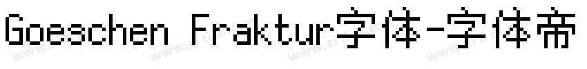 Goeschen Fraktur字体字体转换